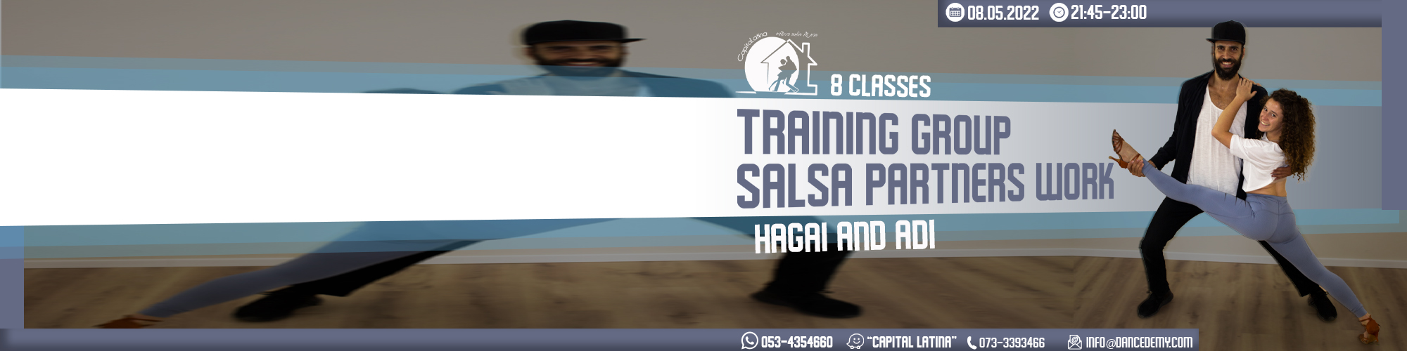 קבוצת אימון- סלסה זוגות ~ עם חגי ועדי! 08.05